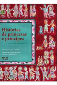 Historias de Princesas e Principes (e de Sapos Também)