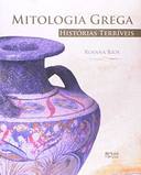 Mitologia Grega: Histórias Terríveis