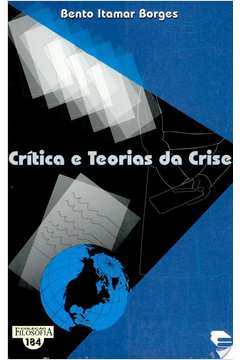 Critica e Teorias da Crise