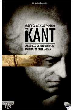 Crítica da Religião e Sistema Em Kant