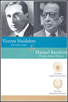 Vicente Huidobro & Manuel Bandeira