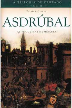 Asdrúbal: as Fogueiras de Mégara