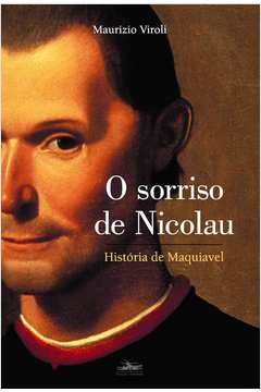 O Sorriso de Nicolau - História de Maquiavel