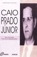 Caio Prado Junior Na Cultura Política Brasileira