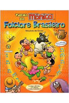 Turma da Monica - Folclore Brasileiro