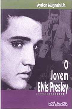 O Jovem Elvis Presley