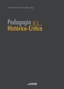 PEDAGOGIA HISTORICO-CRITICA 30 ANOS