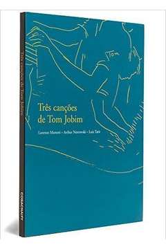 TRES CANCOES DE TOM JOBIM