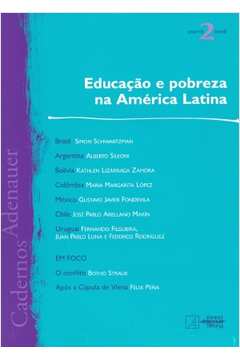 Educação e Pobreza na América Latina- Cadernos Adenauer Ano VII /2