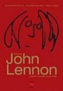 Como John Lennon Pode Mudar A Sua Vida