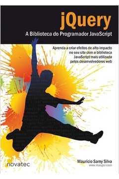 Jquery: a Biblioteca do Programador Javascript