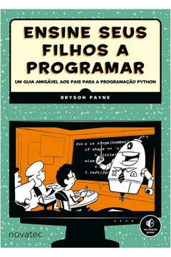 Ensine Seus Filhos a Programar