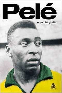 Pelé. A Autobiografia