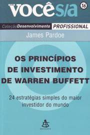 Os Princípios de Investimento de Warren Buffett