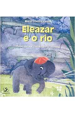 Eleazar e o Rio