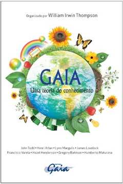 Gaia : Uma Teoria Do Conhecimento