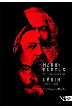 Manifesto Comunista E Teses De Abril: Com Textos I