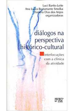 Diálogos na perspectiva histórico-cultural