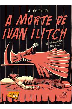 A Morte De Ivan Ilitch - Em Quadrinhos