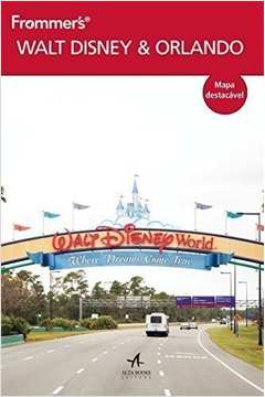 Frommers Walt Disney World & Orlando
