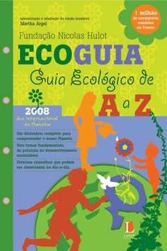 Ecoguia /Guia Ecologico De A A Z/