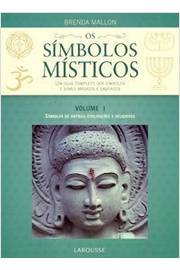 Os Simbolos Misticos Volume 1