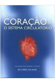 O Coração e o Sistema Circulatório