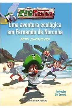 Eco-piratas - um Aventura Ecológica em Fernando de Noronha