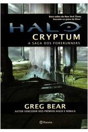 Halo: Cryptum - a Saga dos Forerunners