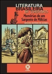 Memórias de um Sargento de Milícias -literatura Br Em Quadrinhos