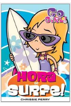 Go Girl 07 - Hora Do Surfe