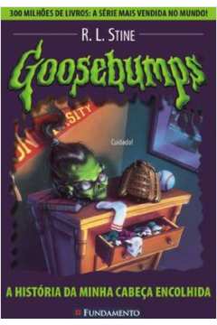 Goosebumps - A história da minha cabeça encolhida