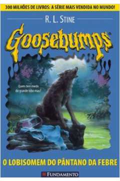 Goosebumps: o Lobisomem do Pântano da Febre