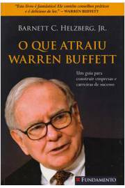O Que Atraiu Warren Buffett
