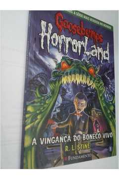Goosebumps Horrorland 1 - a Vingança do Boneco Vivo