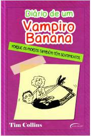 Diário de um Vampiro Banana 2, Tim Collins - Livro - Bertrand