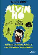 Alvin Ho - Alérgico a Meninas, a Escola e a Outras Coisas Assustadoras