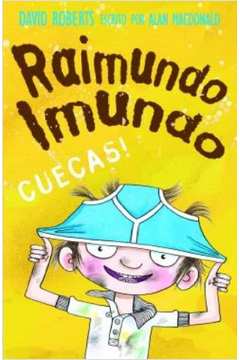 Raimundo Imundo - Cuecas!