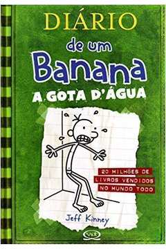 Diario De Um Banana - A Gota D'agua Vol. 3