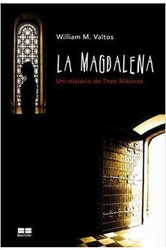 La Magdalena - um Mistério de Theo Nikonos