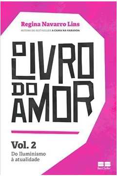 Livro do Amor - Volume 2 do Iluminismo a Atualidade