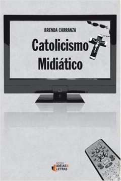 Catolicismo Midiático