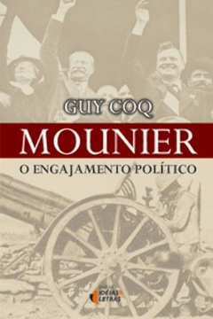 Mounier : O Engajamento Político