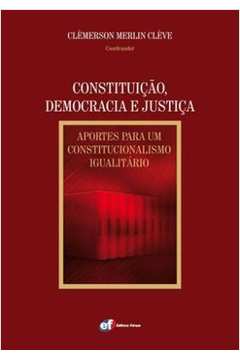 Constituição, Democracia e Justiça