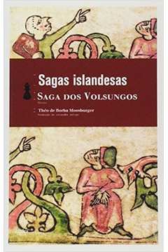 Sagas Islandesas : Saga dos Volsungos