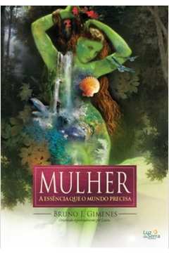 A essência da mulher – Editora Mundo Cristão