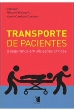 Transporte de Pacientes - a Segurança Em Situaçoes Críticas