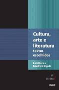 Cultura, Arte E Literatura: Textos Escolhidos