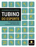 Dicionario Enciclopedico Tubino Do Esporte