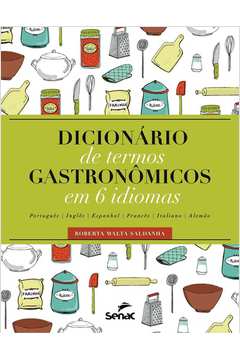 Dicionario de Termos Gastronomicos Em 6 Idiomas